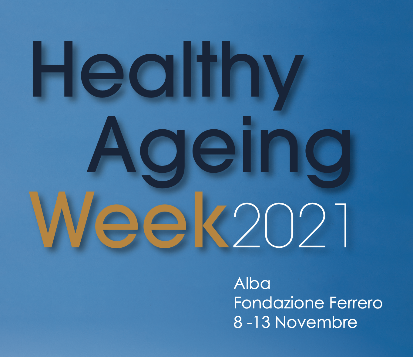 Healthy Ageing. L'esperienza della Fondazione Ferrero